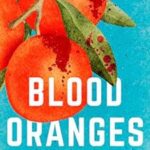 کتاب Blood Oranges
