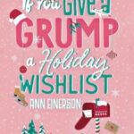کتاب If You Give a Grump a Holiday Wishlist