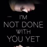 کتاب I'm Not Done with You Yet