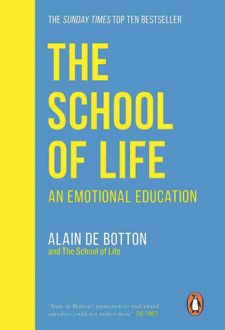 کتاب The School of Life: An Emotional Education