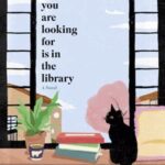 کتاب What You Are Looking For Is in the Library