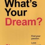 کتاب What's Your Dream?