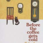 کتاب Before the Coffee Gets Cold 2