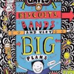 کتاب Biscuits, Bands and Very Big Plans