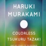 کتاب Colorless Tsukuru Tazaki and His Years of Pilgrimage