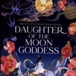 کتاب Daughter of the moon goddess