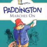 کتاب Paddington Marches On