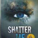 کتاب Shatter Me