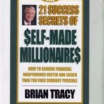 کتاب The 21 Success Secrets of Self‑Made Millionaires