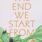کتاب The End We Start From