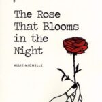 کتاب The Rose That Blooms in the Night