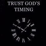 کتاب Trust God’s Timing
