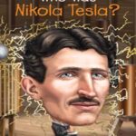 کتاب Who Was Nikola Tesla?