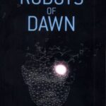کتاب The Robots of Dawn